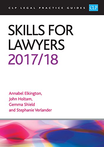 9781911269847: Skills for Lawyers 2017/2018 (CLP Legal Practice Guides)