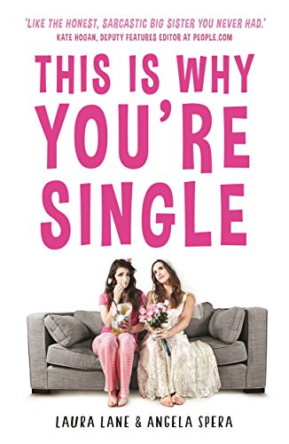 Stock image for This is Why You're Single for sale by Goldstone Books