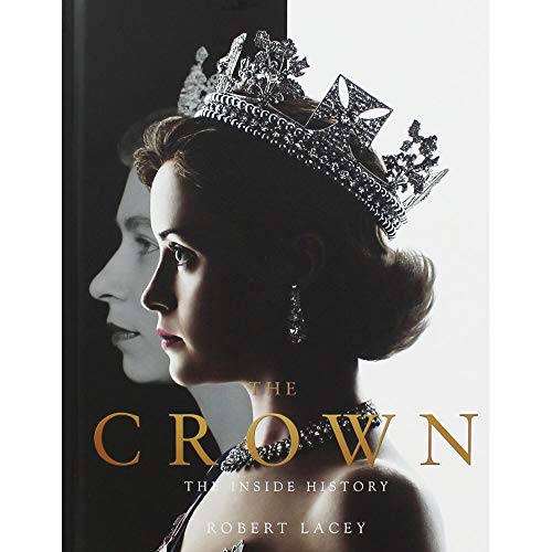 Beispielbild fr Robert Lacey The Crown The Inside History zum Verkauf von WorldofBooks