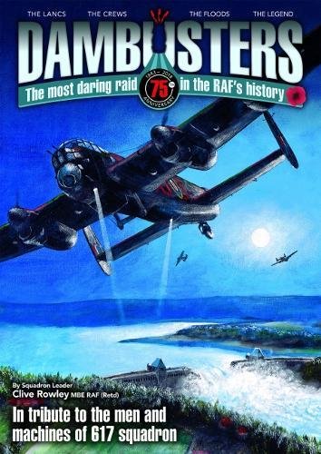 Beispielbild fr Dambuster 2018: The Most Daring Raid in the RAF's History (Dambuster: The Most Daring Raid in the RAF's History) zum Verkauf von WorldofBooks