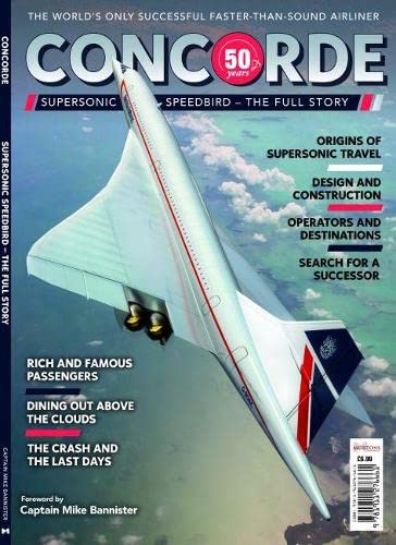 9781911276661: Concorde 2018: Supersonic Speedbird - The full story