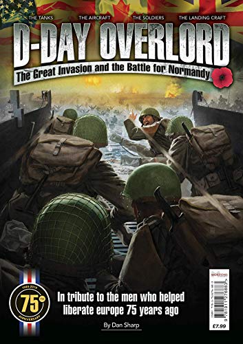 Stock image for D-Day: Operation Overlord: The Great Invasion and the Battle for Normandy for sale by Wonder Book
