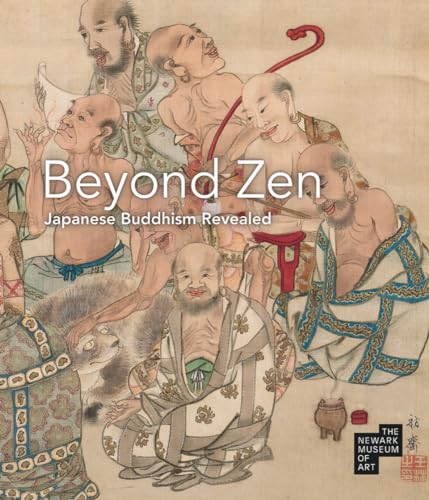 9781911282556: Beyond Zen: Japanese Buddhism Revealed