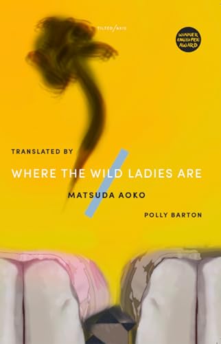 Stock image for Where The Wild Ladies Are for sale by Zoom Books Company