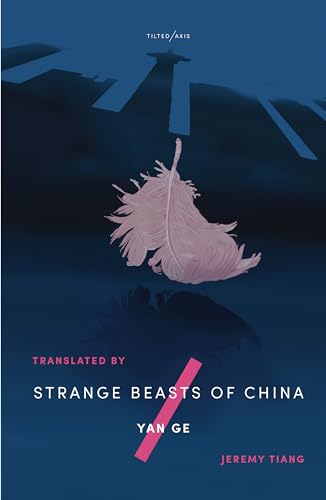 Stock image for Strange Beasts of China for sale by Better World Books