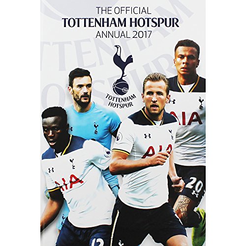 Stock image for The Official Tottenham Hotspur Annual 2017 for sale by WorldofBooks