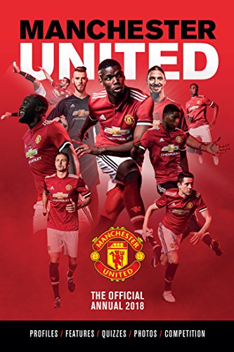 Beispielbild fr The Official Manchester United Annual 2018 zum Verkauf von WorldofBooks