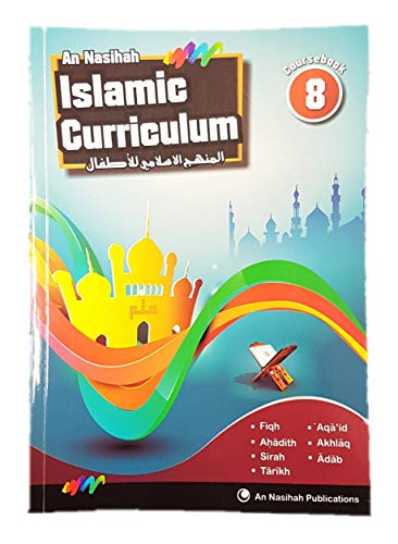 Stock image for An Nasihah Islamic Curriculum Coursebook 8 for sale by WorldofBooks