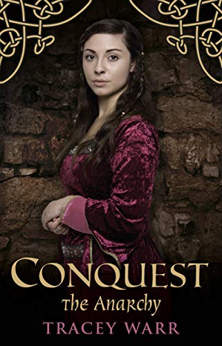 Beispielbild fr Conquest: The Anarchy (The Conquest): 3 (Conquest Series) zum Verkauf von AwesomeBooks