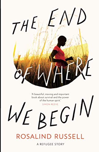 Stock image for The End of Where We Begin: A Refugee Story for sale by Book Deals