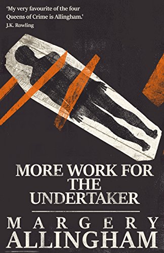 9781911295204: More Work for the Undertaker (The Albert Campion Mysteries)