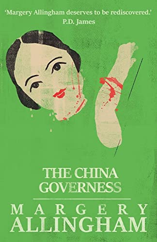 Stock image for The China Governess (The Albert Campion Mysteries) for sale by St Vincent de Paul of Lane County