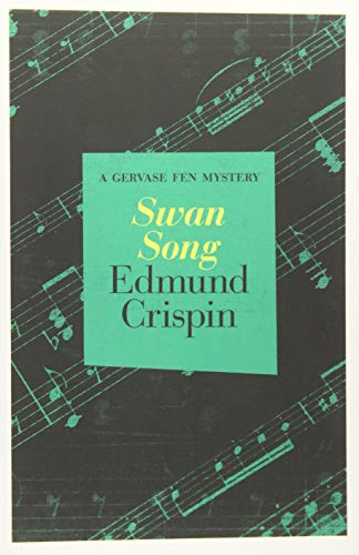 Stock image for Swan Song (The Gervase Fen Mysteries) for sale by SecondSale