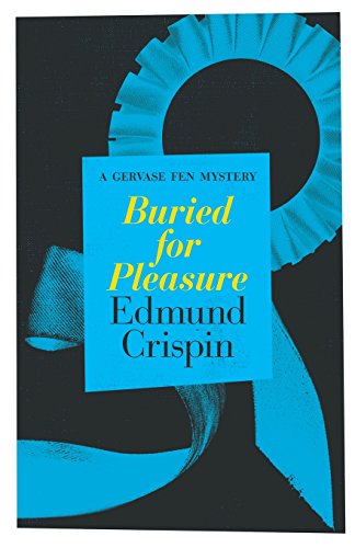 Stock image for Buried for Pleasure (The Gervase Fen Mysteries) for sale by Patrico Books