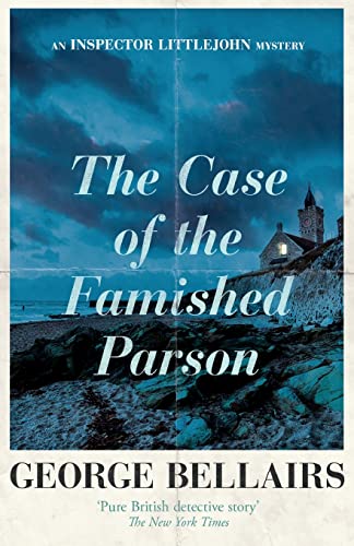 Beispielbild fr The Case of the Famished Parson: 2 (The Inspector Littlejohn Mysteries) zum Verkauf von WorldofBooks