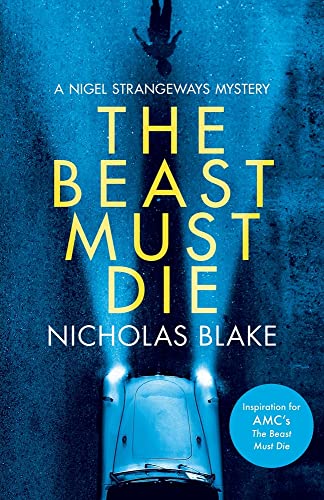 Imagen de archivo de The Beast Must Die (The Nigel Strangeways Mysteries) a la venta por SecondSale