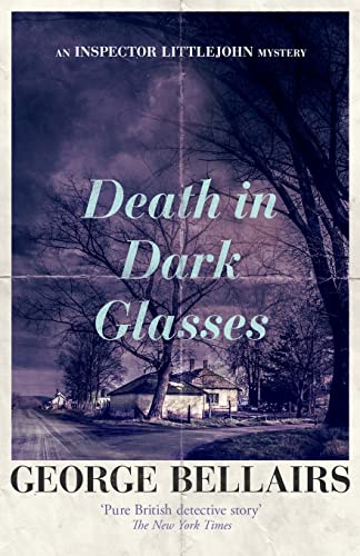 Stock image for Death in Dark Glasses: 5 (The Inspector Littlejohn Mysteries) for sale by WorldofBooks