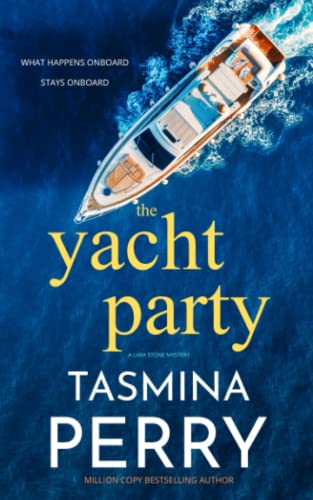 Imagen de archivo de The Yacht Party (Lara Stone Mysteries) a la venta por WorldofBooks