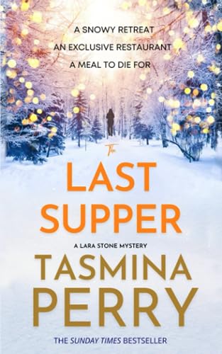 Imagen de archivo de The Last Supper (Lara Stone Mysteries) a la venta por WorldofBooks