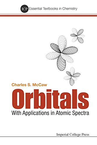 9781911299806: Orbitals: With Applications In Atomic Spectra (Essential Textbooks in Chemistry)