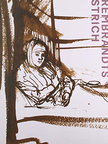 Rembrandts Strich (Paperback) - Stephanie Buck