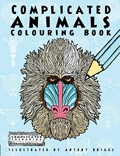Beispielbild fr Complicated Animals Colouring Book Complicated Colouring zum Verkauf von PBShop.store US