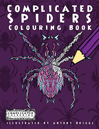 Beispielbild fr Complicated Spiders: Colouring Book (Complicated Colouring) zum Verkauf von Book Deals