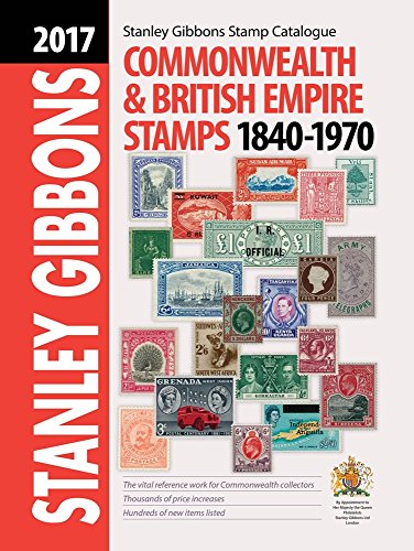 Stock image for 2017 Commonwealth & Empire Stamp Catalogue 1840-1970 for sale by WorldofBooks