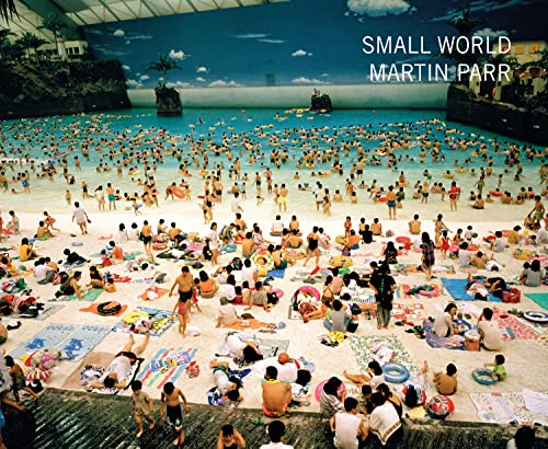 9781911306351: Small World: Martin Parr