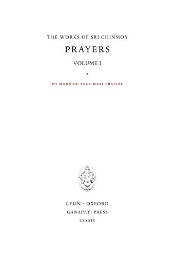 Imagen de archivo de Prayers I (The Works of Sri Chinmoy) a la venta por Books From California