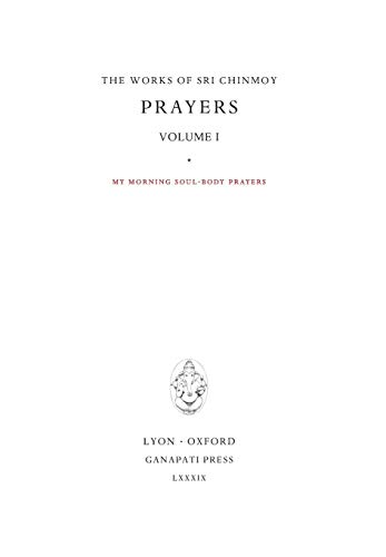 Stock image for Prayers I (The Works of Sri Chinmoy) for sale by Books From California