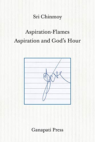 9781911319245: Aspiration-Flames - Aspiration and God's Hour (The heart-traveller series) (1)