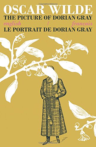 9781911326069: The Picture of Dorian Gray / Le Portrait de Dorian Gray: Bilingual Parallel Text in English/Francais