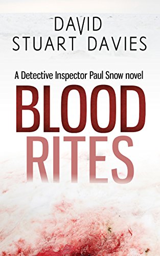 9781911331957: Blood Rites - A Detective Inspector Paul Snow thriller (DI Paul Snow Trilogy)