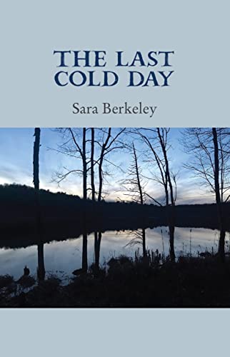 Stock image for The Last Cold Day for sale by WorldofBooks