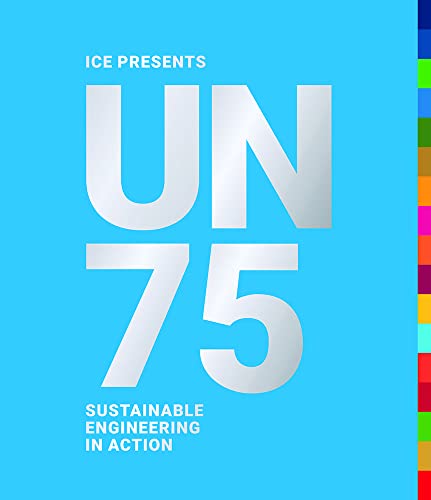 9781911339434: UN75: Sustainable Engineering in Action