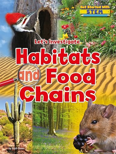 Beispielbild fr Let's Investigate Habitats and Food Chains zum Verkauf von Better World Books