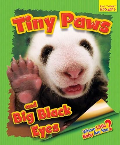 Beispielbild fr Whose Little Baby are You?: Finy Paws and Big Black Eyes (Ruby Tuesday Readers) zum Verkauf von WorldofBooks