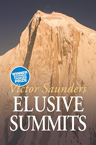 9781911342199: Elusive Summits: Four Expeditions in the Karakoram