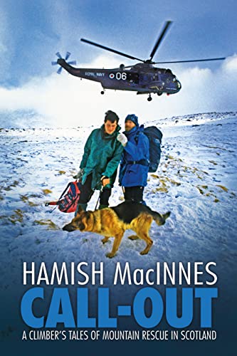 Stock image for Call-out: A climber's tales of mountain rescue in Scotland for sale by WorldofBooks