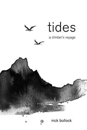 9781911342540: Tides: A climber's voyage