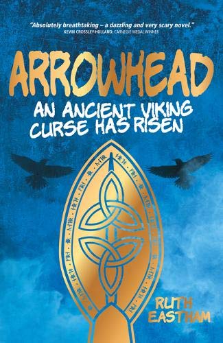 Stock image for Arrowhead: An ancient Viking curse has risen for sale by WorldofBooks