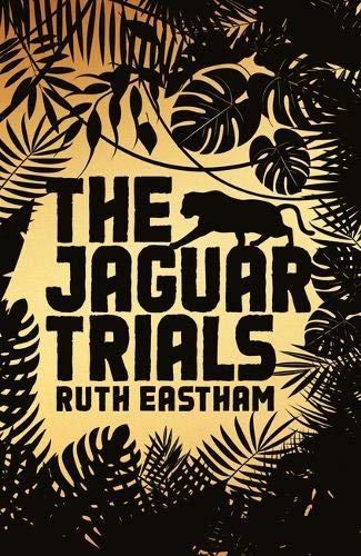 Stock image for The Jaguar Trials: Play the game. Escape the jungle. for sale by WorldofBooks