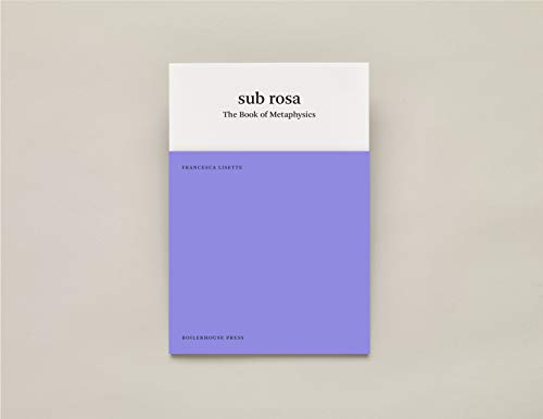 Stock image for sub rosa: The Book of Metaphysics for sale by WorldofBooks