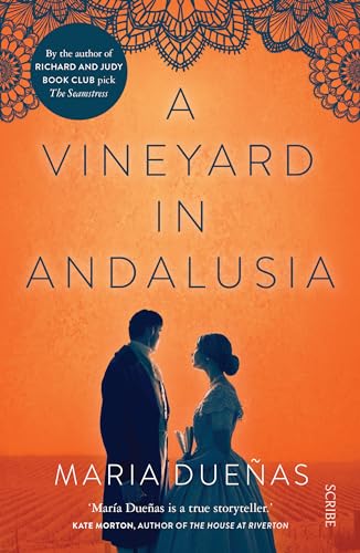 9781911344469: A Vineyard in Andalusia