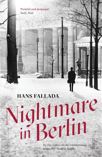 Stock image for Nightmare in Berlin: Fallada Hans - (translator) Allan Blunden for sale by WorldofBooks
