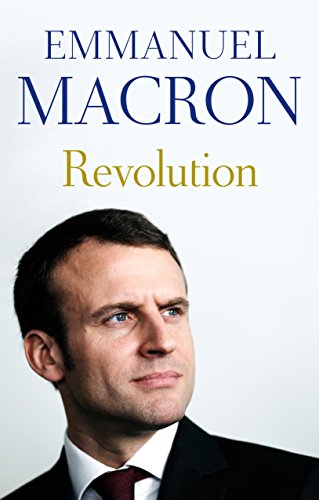 Beispielbild fr Revolution: the bestselling memoir by France's recently elected president zum Verkauf von WorldofBooks