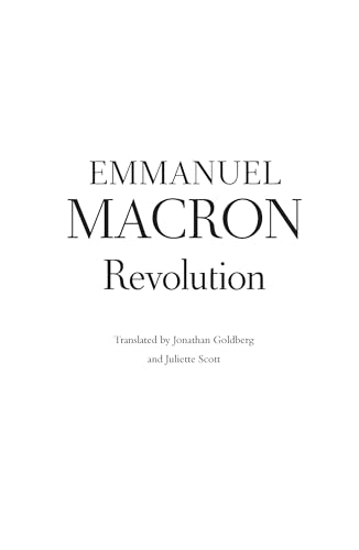 Imagen de archivo de Revolution: the bestselling memoir by France's recently elected president a la venta por WorldofBooks