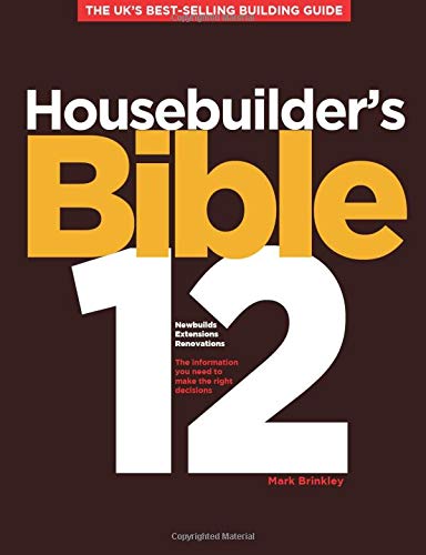 Stock image for Housebuilder's Bible 12: The UK's best-selling building guide: No. 12 for sale by WorldofBooks
