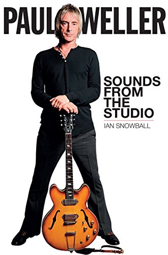 Beispielbild fr Paul Weller: Sounds from the Studio zum Verkauf von WorldofBooks